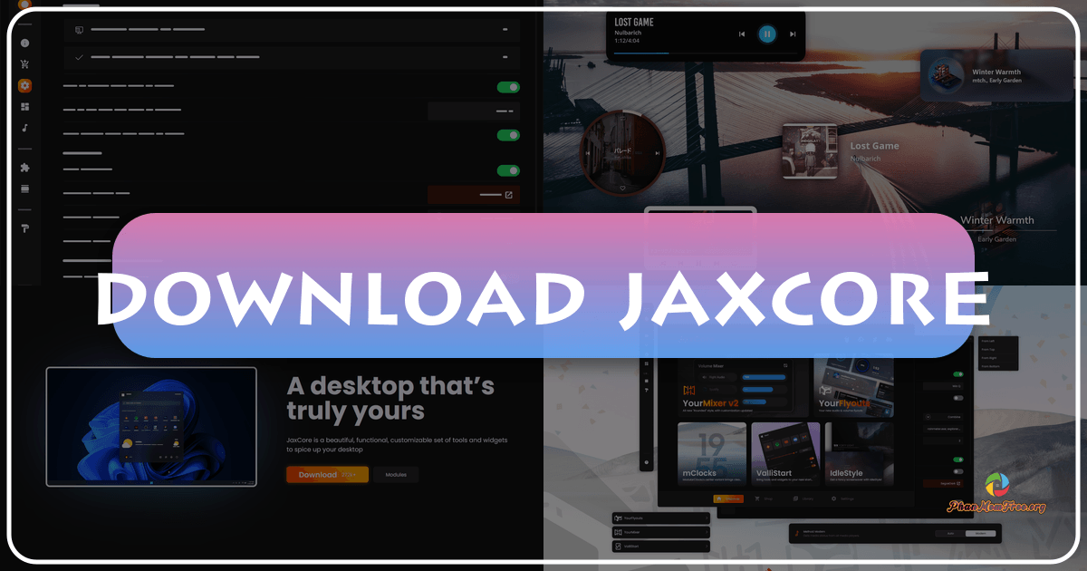 JaxCore: A free, modular PC customization tool for Windows with extensive widgets and user-friendly interface. /images/download-jaxcore.png