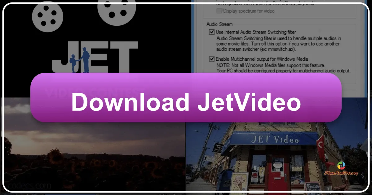 JetVideo: A Comprehensive Multimedia Player for Windows