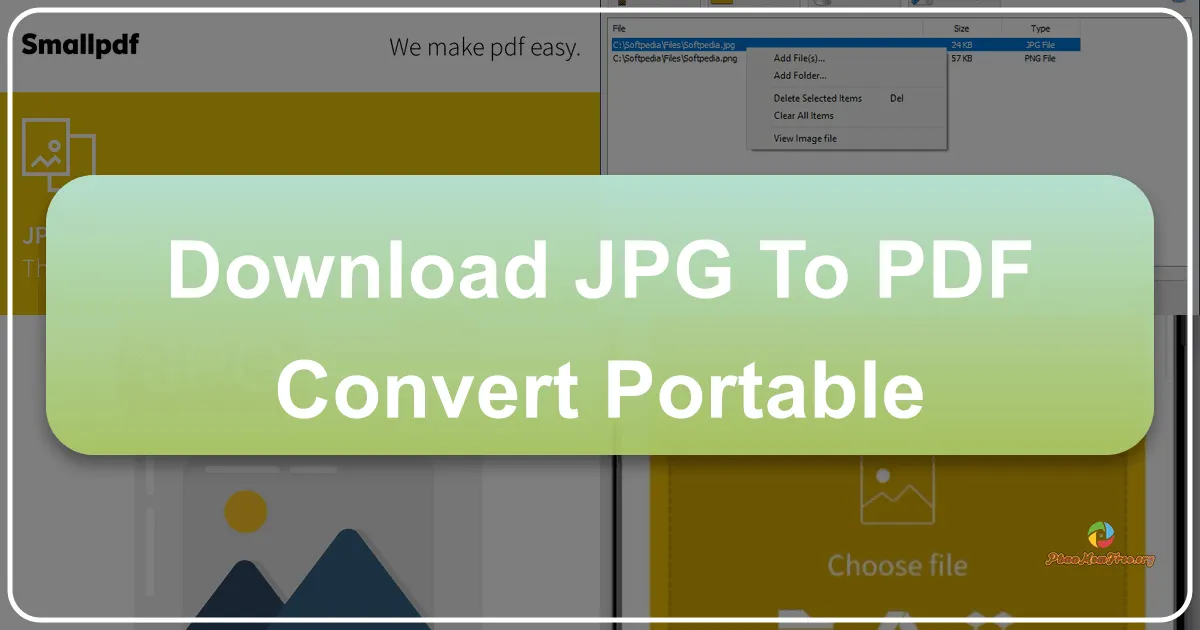 JPG To PDF Convert Portable: Giải pháp chuyển đổi ảnh JPG sang PDF tiện lợi và nhanh chóng