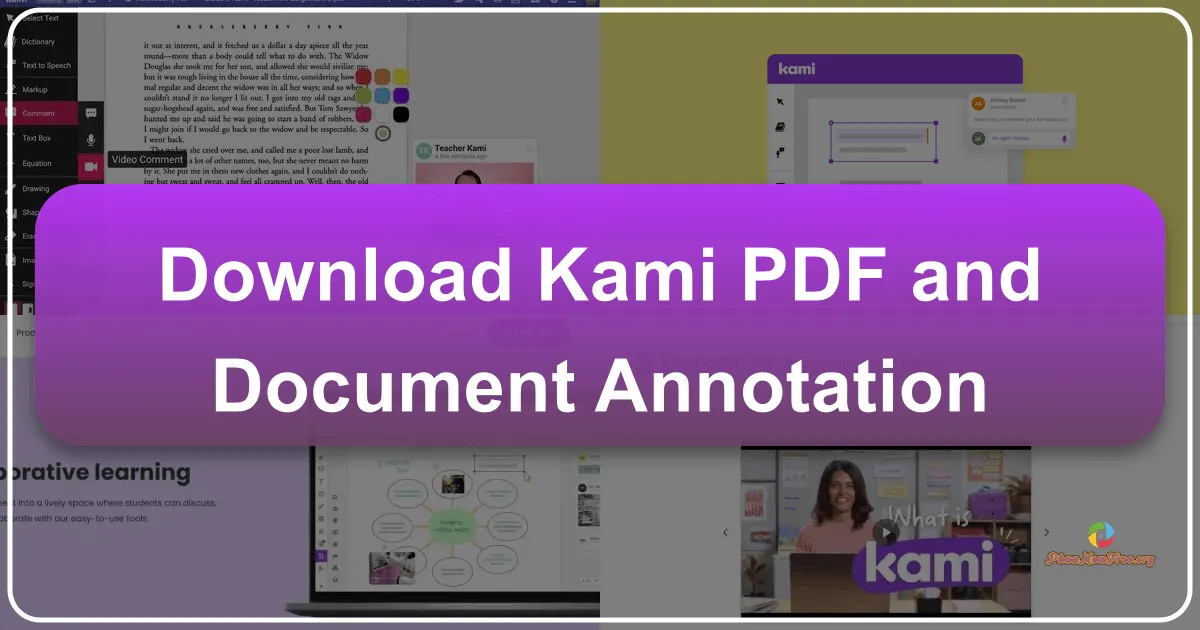 Kami - PDF and Document Annotation: Transforming Digital Classrooms and Collaboration