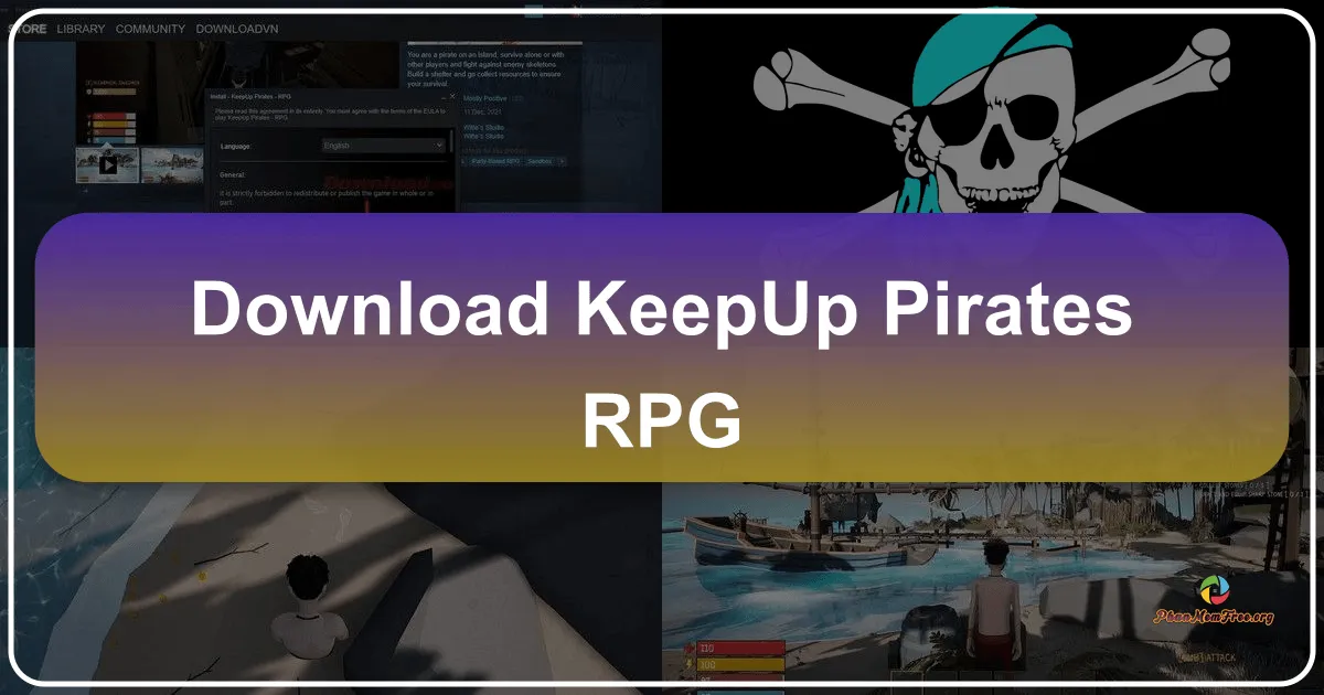 KeepUp Pirates - RPG: Phiêu Lưu Sinh Tồn Trên Đảo Hoang Bí Ẩn