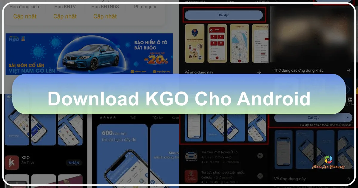 Kgo cho Android: Trợ thủ đắc lực cho người lái xe
