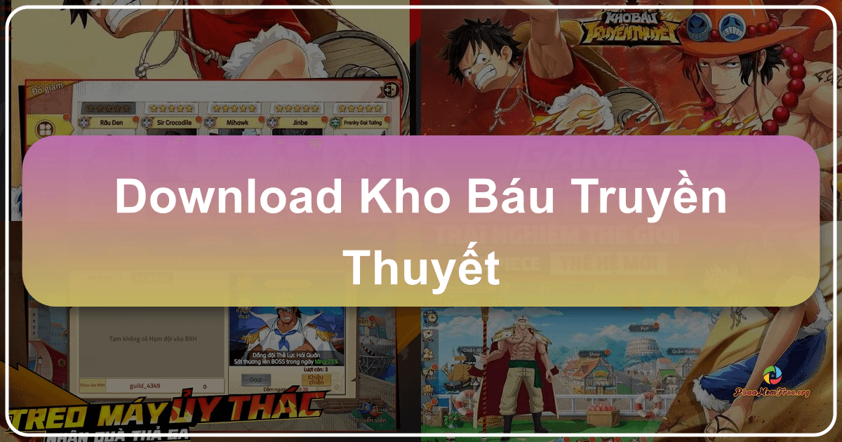 /images/download-kho-bau-truyen-thuyet.png