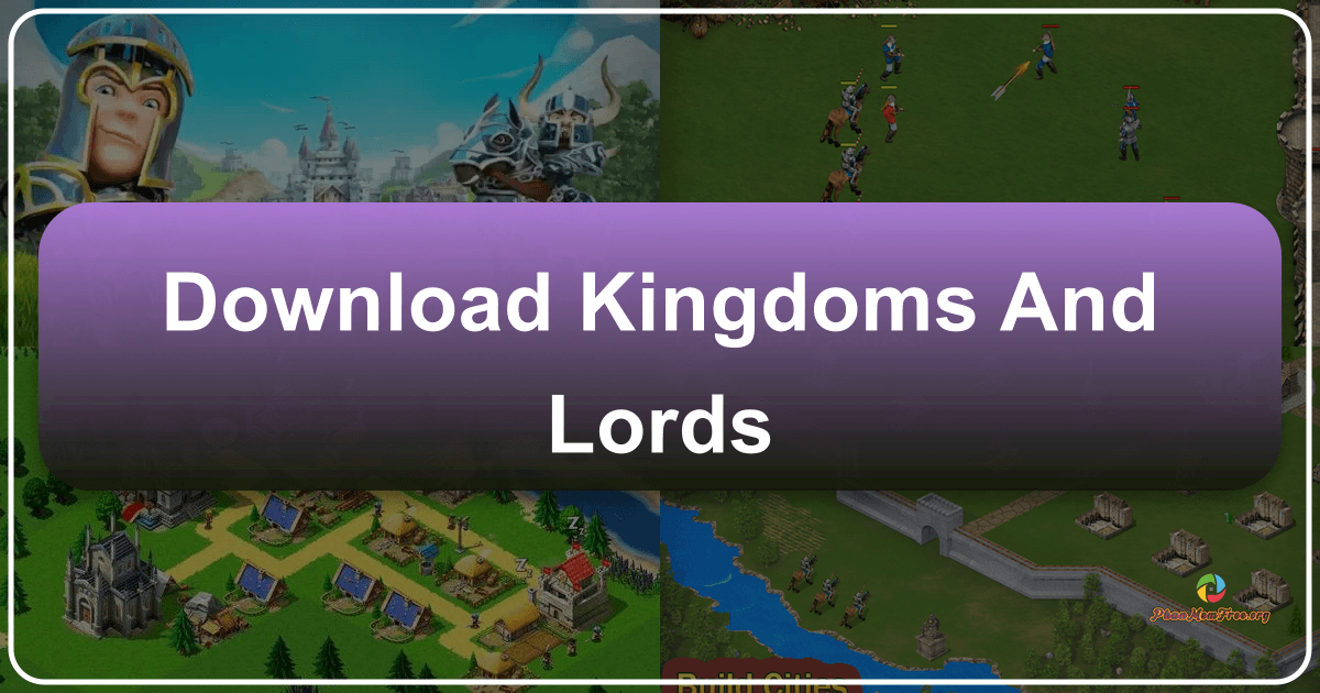 Kingdoms & Lords: a medieval strategy game with engaging gameplay and visuals, hindered by aggressive in-app purchases. /images/download-kingdoms-and-lords.png