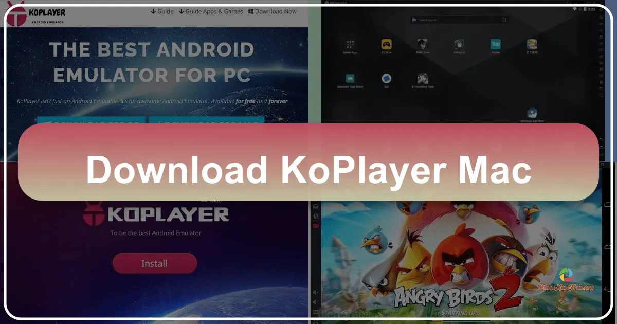 KoPlayer Mac: A Comprehensive Review of this Android Emulator