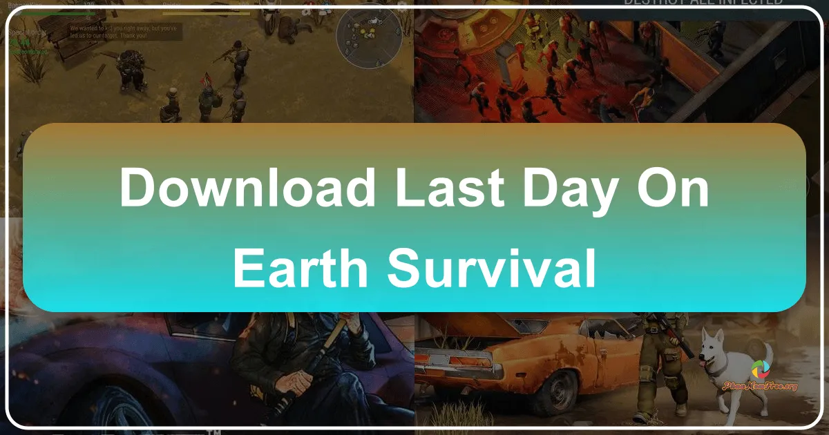 Last Day on Earth: Survival - Cuộc Chiến Sinh Tồn Trong Ngày Tận Thế