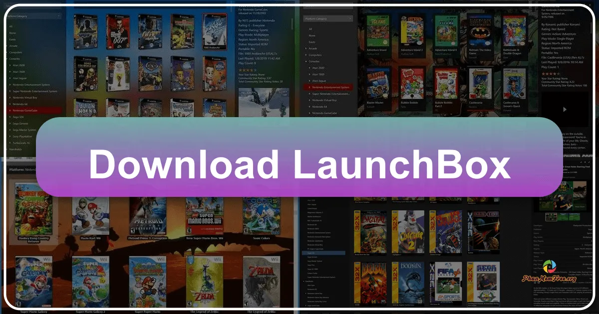 LaunchBox: A Comprehensive Guide to the Popular Game Launcher