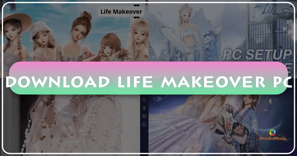 Tải Life Makeover PC: Khám Phá Thế Giới Thời Trang & Cuộc Sống Mơ Ước Trên Máy Tính