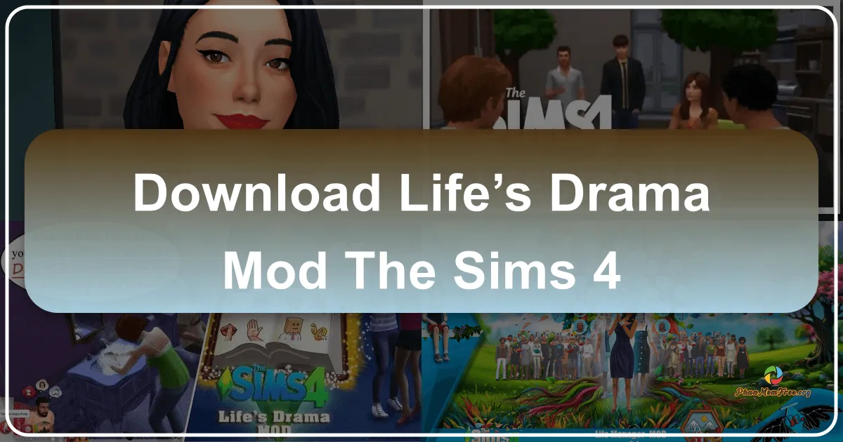 Life's a Drama Mod For The Sims 4: Enhancing Your Gameplay Experience