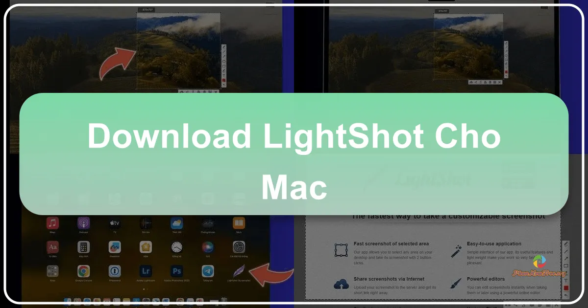 Lightshot cho Mac: Trợ thủ đắc lực cho việc chụp ảnh màn hình trên MacBook