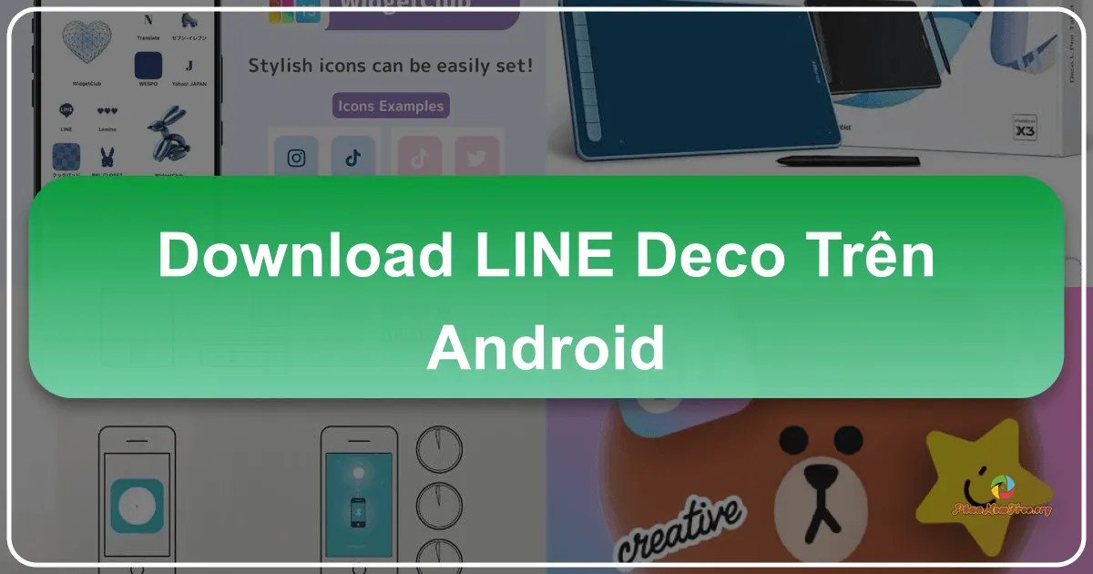 LINE DECO trên Android: Kho Hình Nền và Gói Biểu Tượng Miễn Phí Khổng Lồ