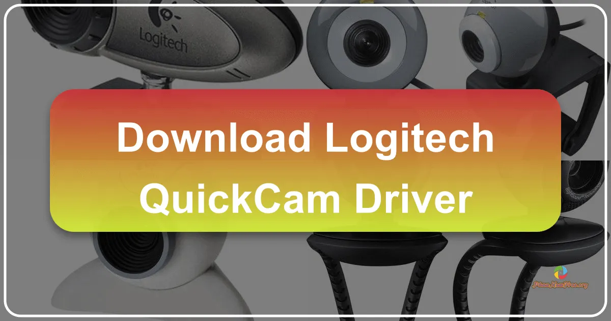 Driver Logitech QuickCam: Giải Pháp Hoàn Hảo Cho Webcam Cổ Điển Của Bạn