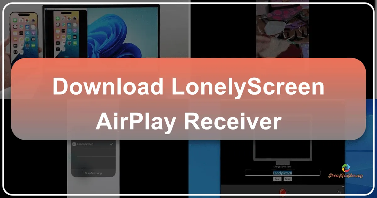 LonelyScreen AirPlay Receiver: A Comprehensive Review