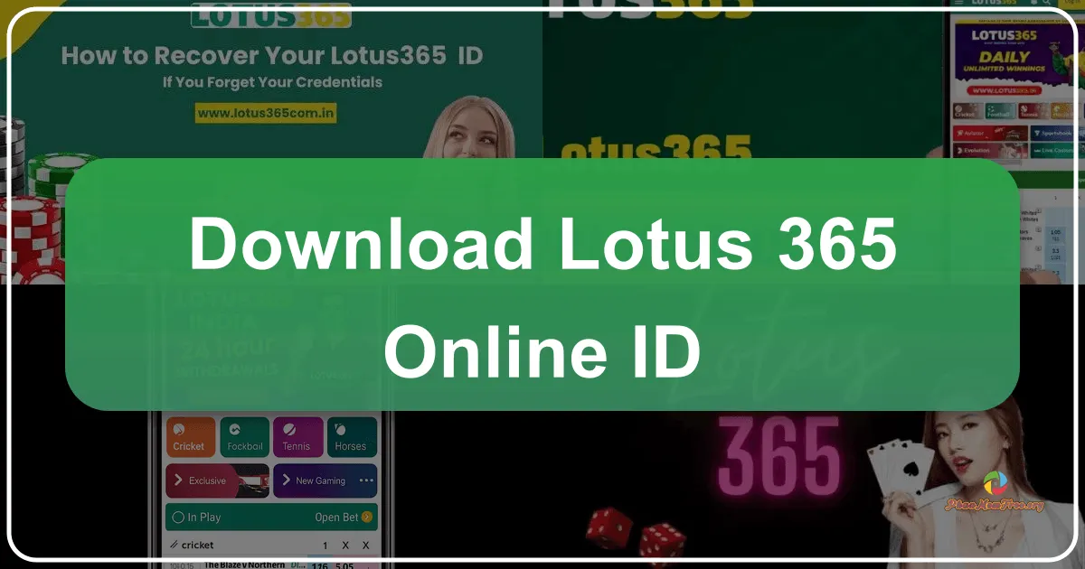 Lotus 365 Online ID: A Comprehensive Review