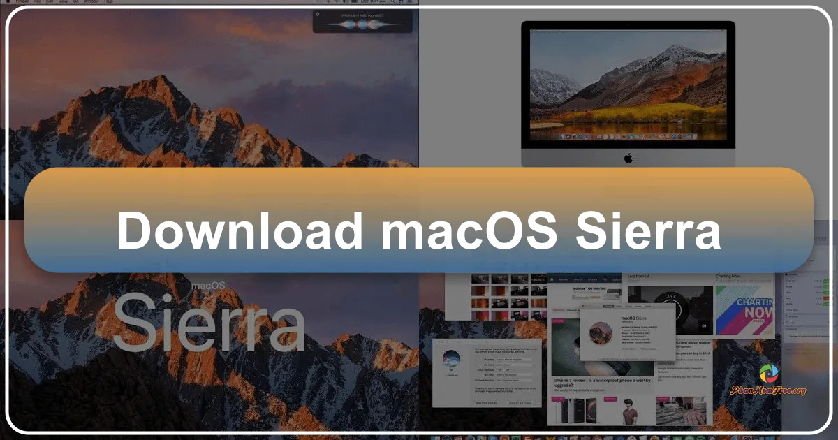 macOS Sierra: Hệ điều hành đột phá cho máy Mac