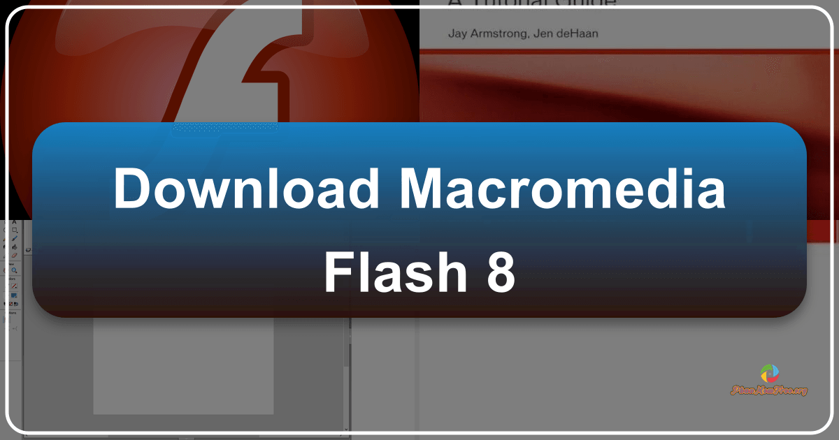 Macromedia Flash 8: A retrospective on its features, impact, and legacy in multimedia design and development history. /images/download-macromedia-flash-8.png