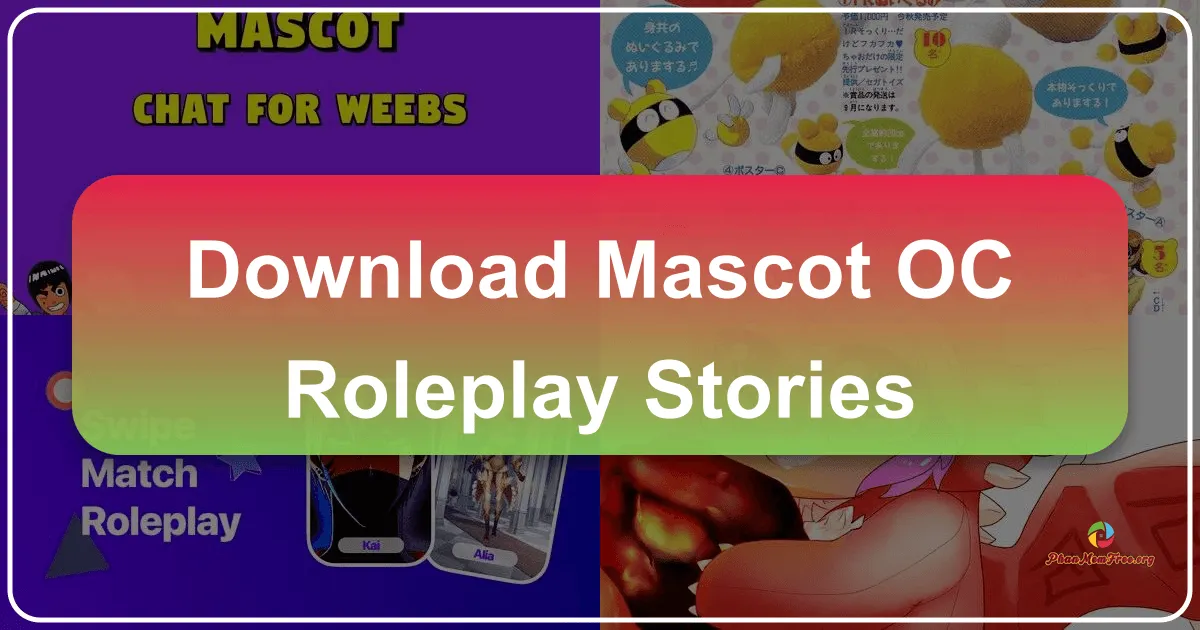 Mascot - OC Roleplay Stories: A Deep Dive into Character Creation and Collaborative Storytelling