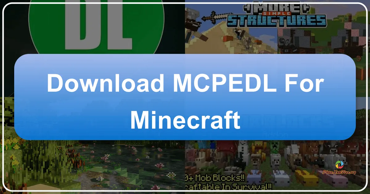 MCPEDL for Minecraft: Your One-Stop Shop for Minecraft Mods, Maps, and More