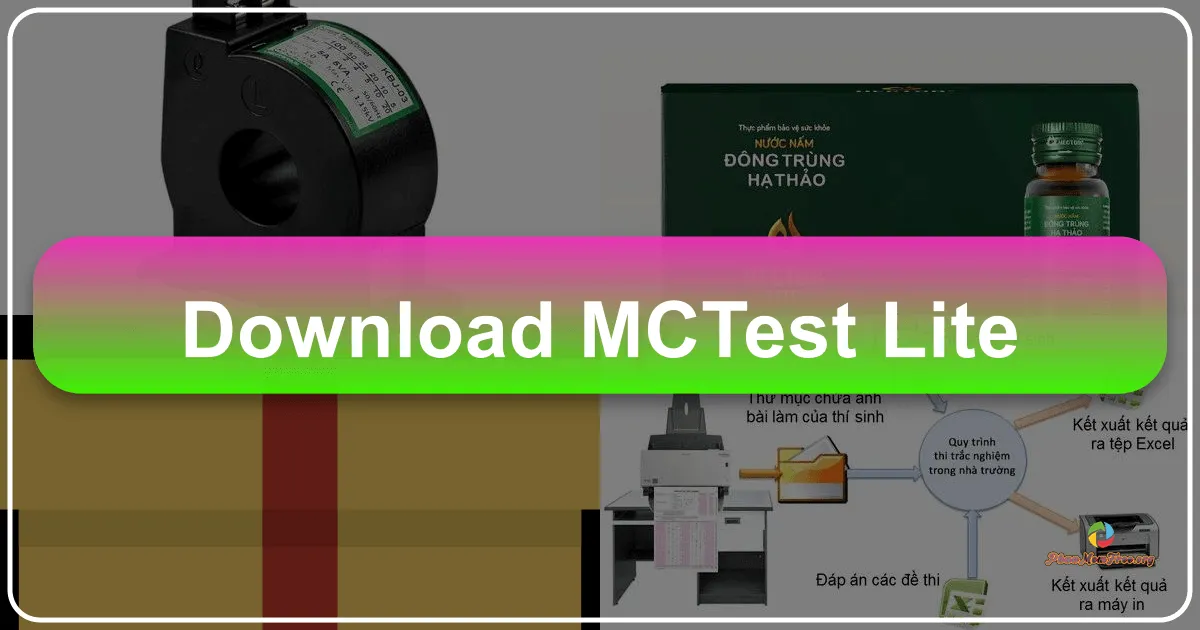 McTEST-Lite: Giải Pháp Toàn Diện Cho Quản Lý Thi Trắc Nghiệm Thời Đại Mới