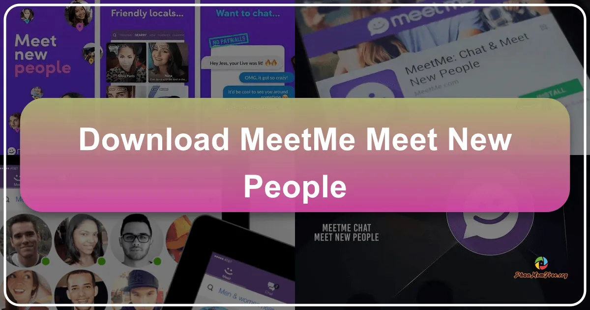 MeetMe: Chat & Meet New People – A Deep Dive into the Social Networking App