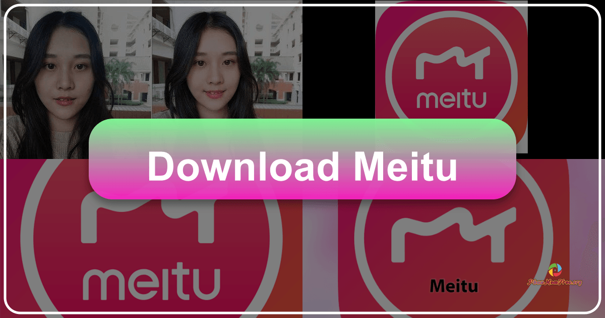 Meitu: A user-friendly photo editing app with extensive features for casual and creative users, offering ease and versatility. /images/download-meitu.png