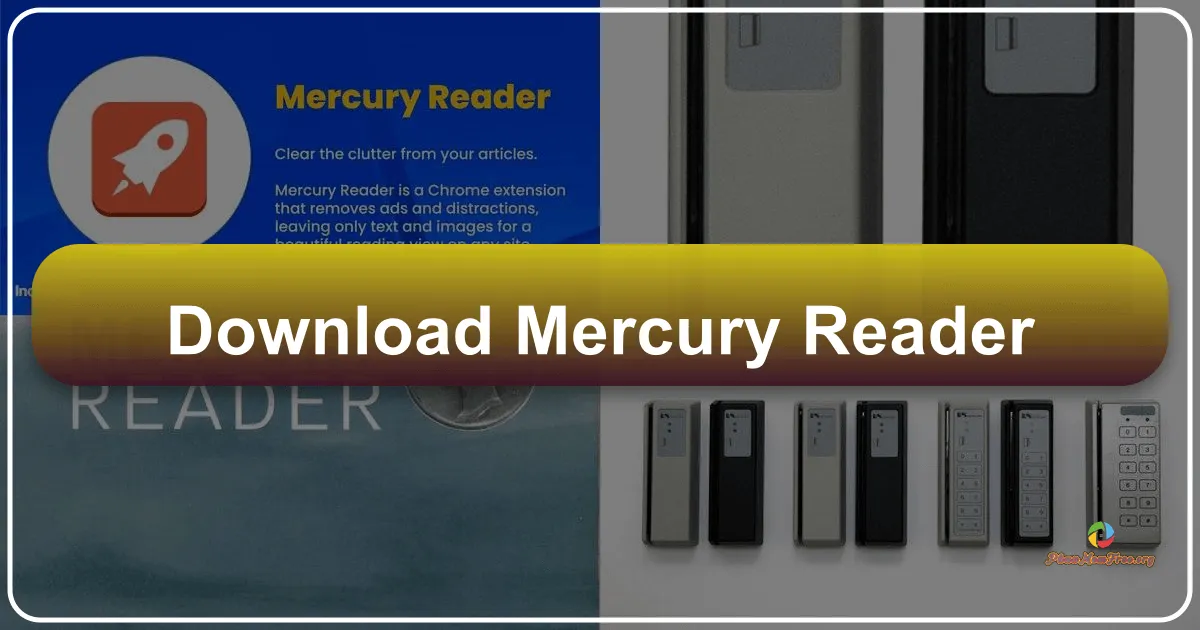 Mercury Reader: A Deep Dive into the Chrome Extension Designed for Seamless Online Reading