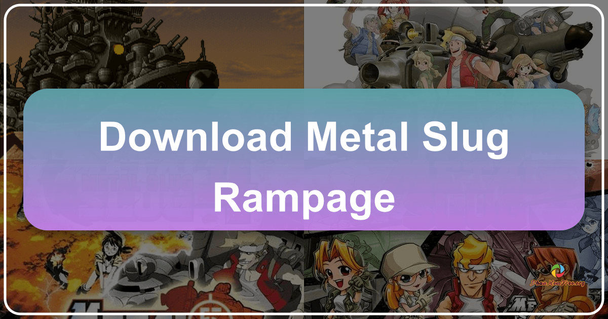 Metal Slug Rampage: Trải nghiệm game hành động 2D kinh điển, hài hước và đầy thách thức. /images/download-metal-slug-rampage.png