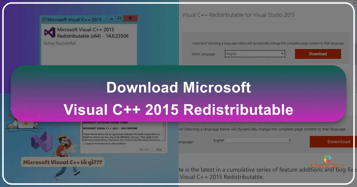 Microsoft Visual C++ 2015 Redistributable: A Comprehensive Guide