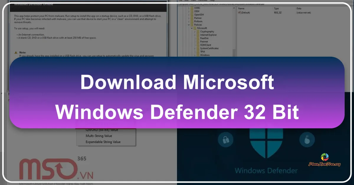 Windows Defender 32-bit: Giải pháp bảo mật toàn diện cho máy tính của bạn