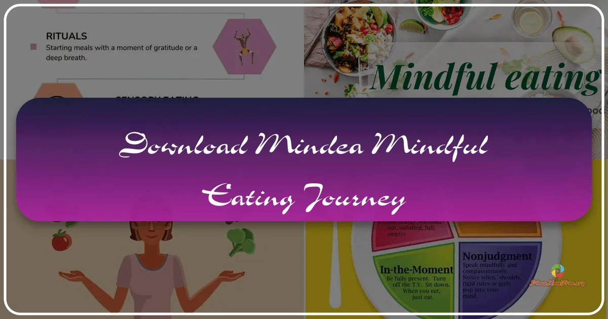 Mindea: Your Mindful Eating Journey to a Healthier You