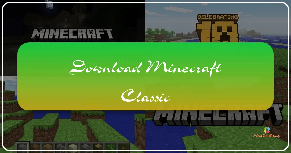 Minecraft Classic: Trở lại thế giới khối vuông nguyên bản
