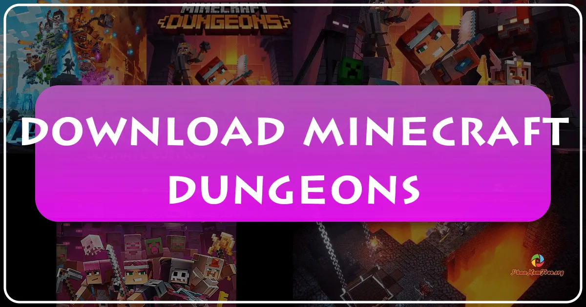 Minecraft Dungeons: Hành Trình Khám Phá Ngục Tối Huyền Bí