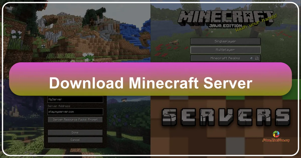 Minecraft Server 1.21.5: Tạo Thế Giới Minecraft Riêng Của Bạn