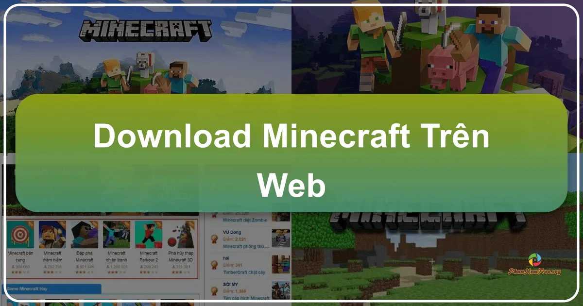 Minecraft Trên Web: Khám Phá Thế Giới Khối Vuông Kỳ Diệu