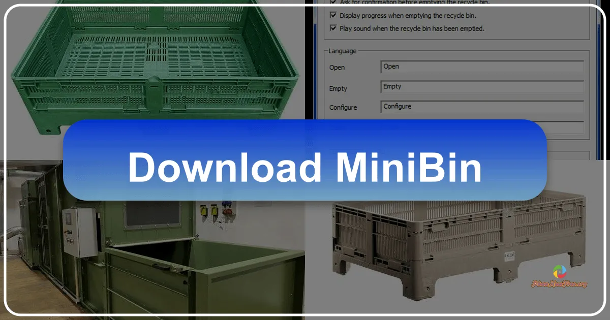 Minibin: A Concise and Efficient System Tray Recycle Bin for Windows