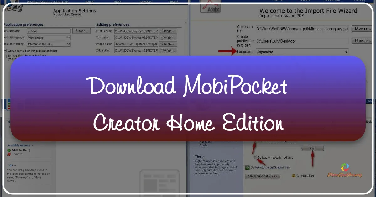 Mobipocket Creator Home Edition: Hướng dẫn chi tiết về phần mềm tạo sách điện tử