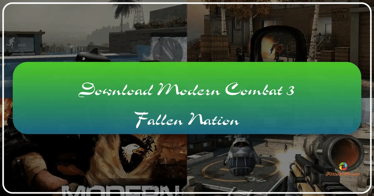 Modern Combat 3: Fallen Nation – A Deep Dive into the Mobile FPS Classic