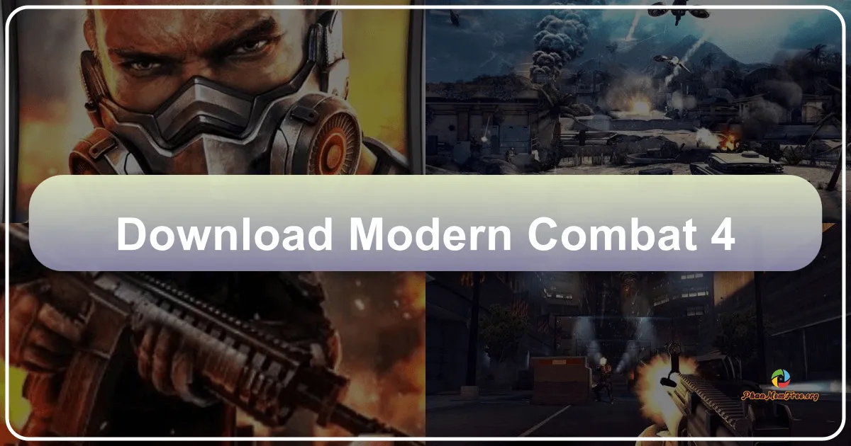 Modern Combat 4: Zero Hour: A Deep Dive into the Action-Packed Mobile Shooter