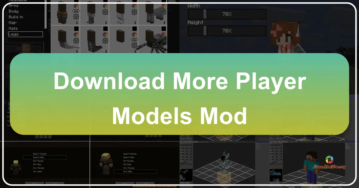 More Player Models Mod: Tùy Biến Nhân Vật Trong Minecraft Đến Tận Cùng