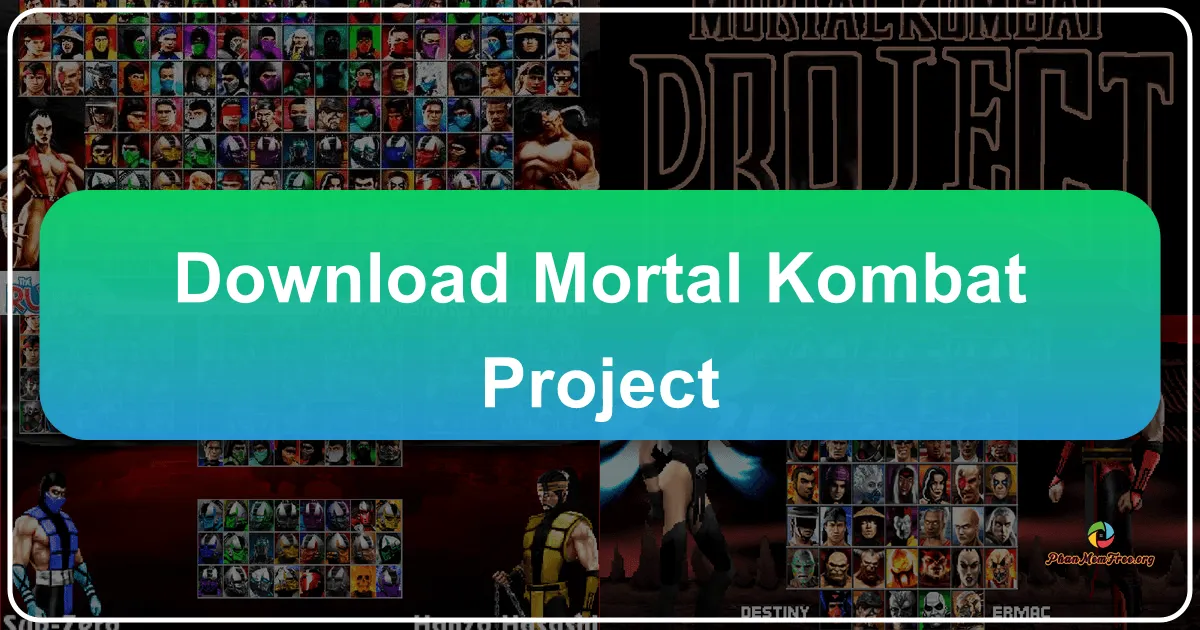 Mortal Kombat Project: A Fan-Made Legacy