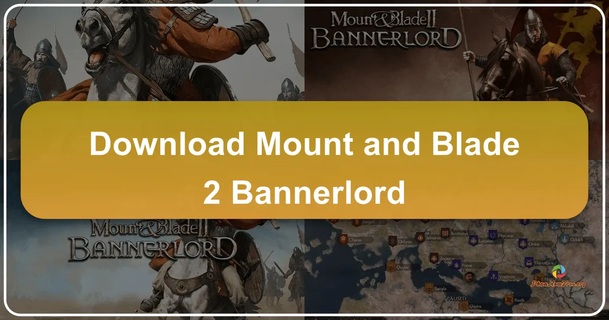 Mount & Blade II: Bannerlord: A Deep Dive into Medieval Warfare and Empire Building