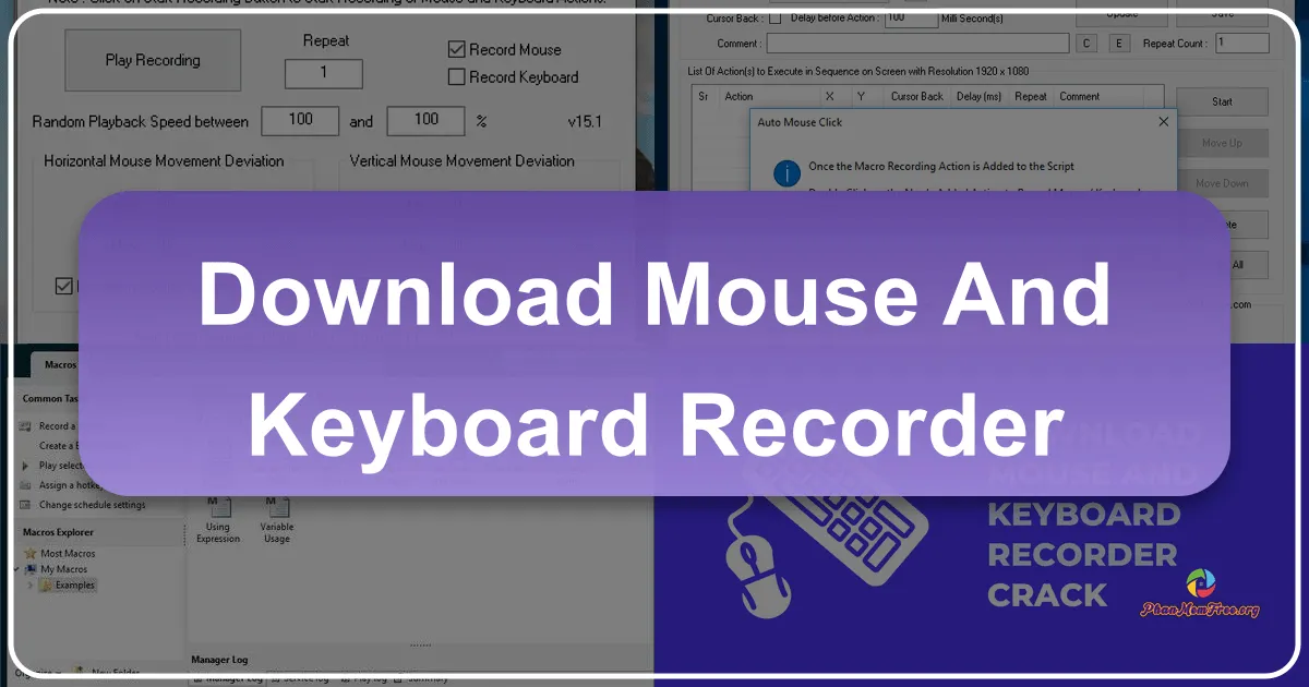 Mouse and Keyboard Recorder: Ghi lại và lặp lại thao tác chuột và bàn phím