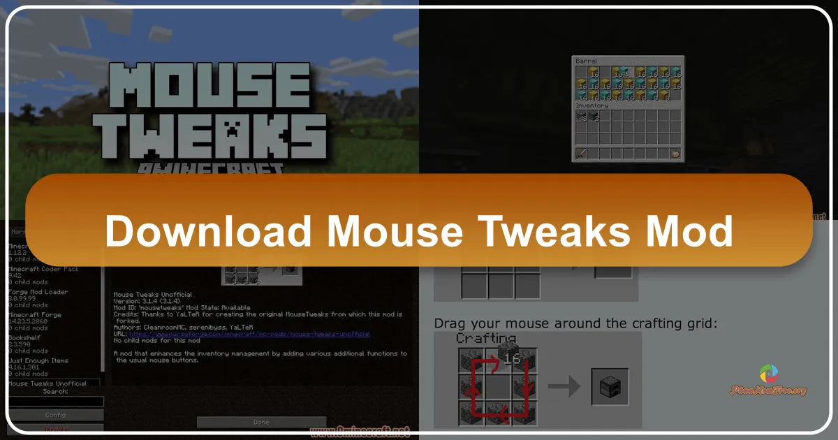 Mouse Tweaks Mod: Nâng cao Hiệu suất Chế tạo và Quản lý Hàng Tồn Kho trong Minecraft
