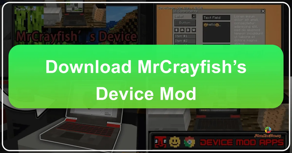 MrCrayfish’s Device Mod: Thêm Thiết Bị Điện Tử Hiện Đại Vào Thế Giới Minecraft