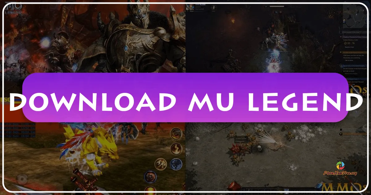 MU Legend: Siêu phẩm nhập vai hành động miễn phí - Trải nghiệm thế giới MU huyền thoại