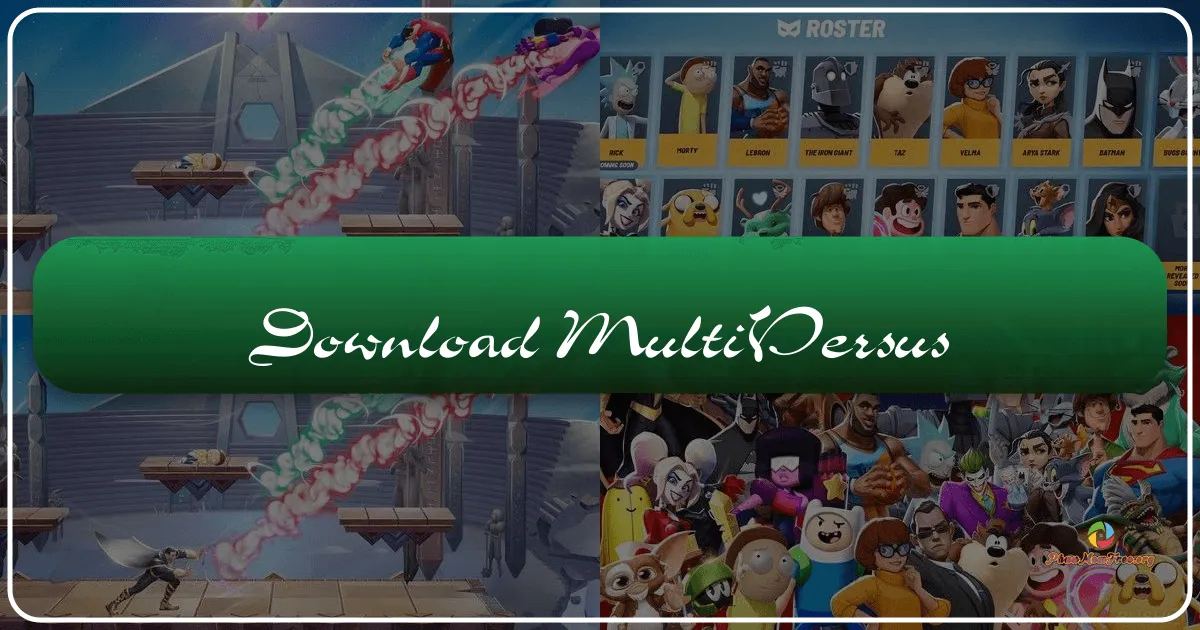 Tải MultiVersus – Bước Vào Đấu Trường Đa Vũ Trụ Miễn Phí Từ Warner Bros
