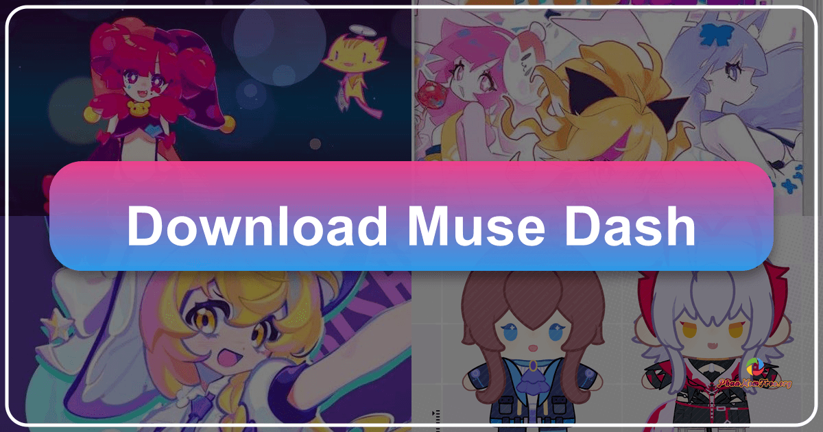 Muse Dash: Trò chơi âm nhạc hành động sôi động, phiêu lưu giải cứu thế giới. /images/download-muse-dash.png