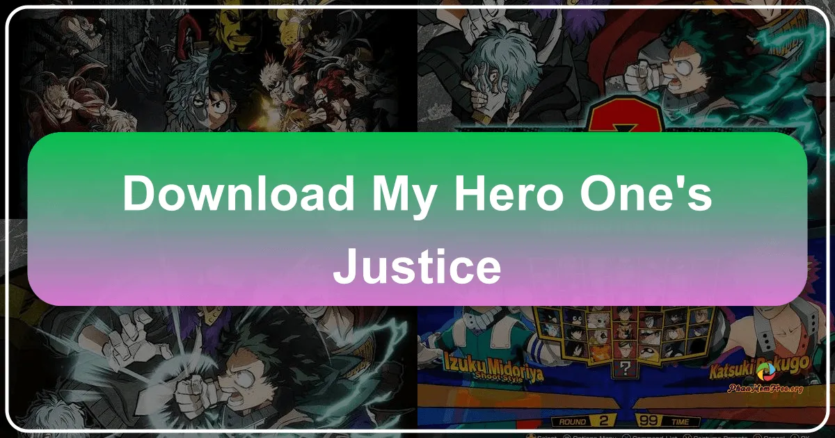 My Hero One's Justice: Trò chơi đối kháng dựa trên Học viện Anh hùng