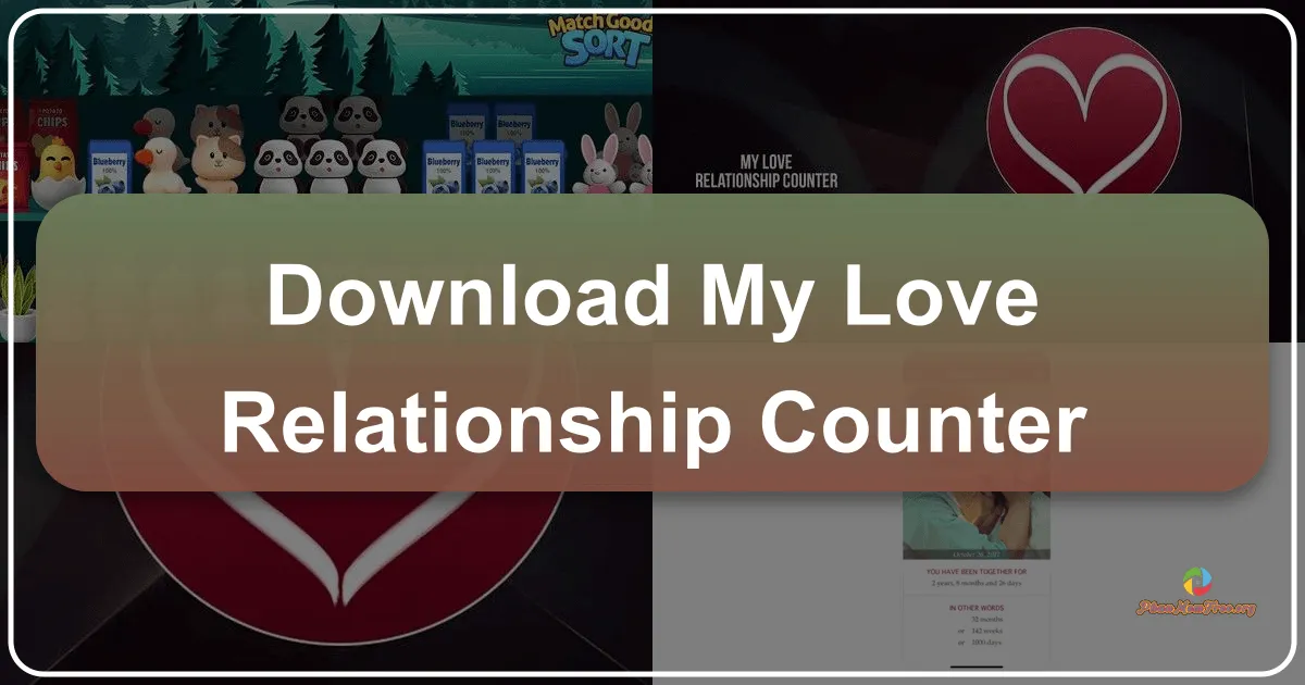 My Love - Relationship Counter: A Simple App for Celebrating Milestones