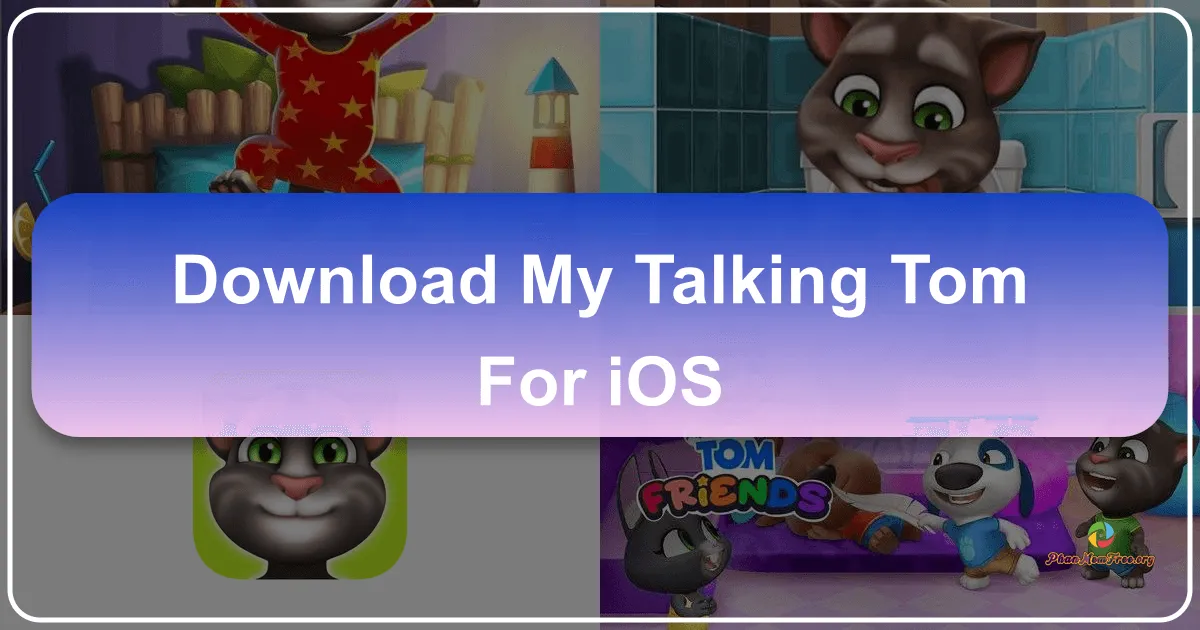 My Talking Tom cho iOS: Trải nghiệm nuôi mèo ảo đáng yêu trên thiết bị Apple